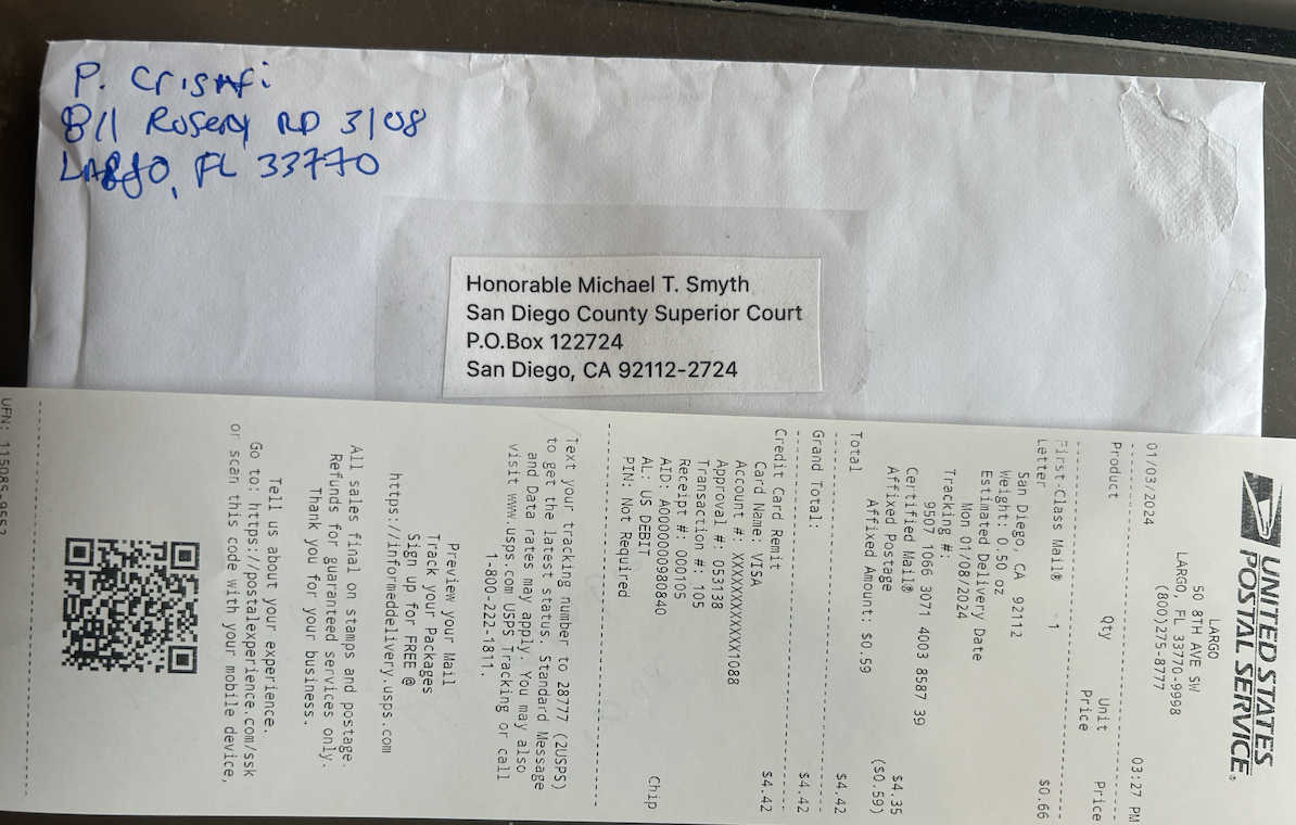 Certified Mail San Diego County Superior Court Honorable Michael T. Smyth